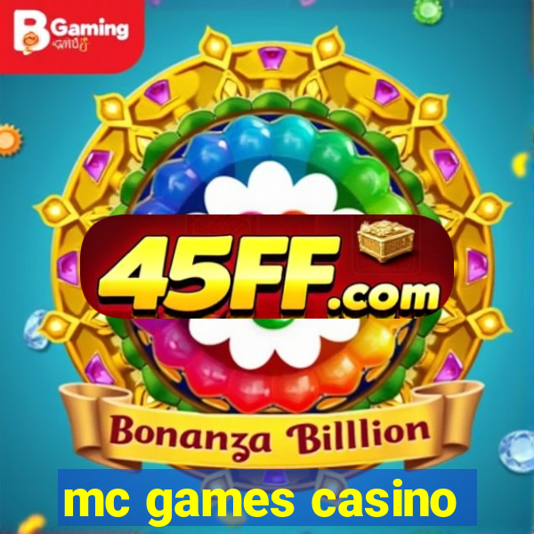 mc games casino